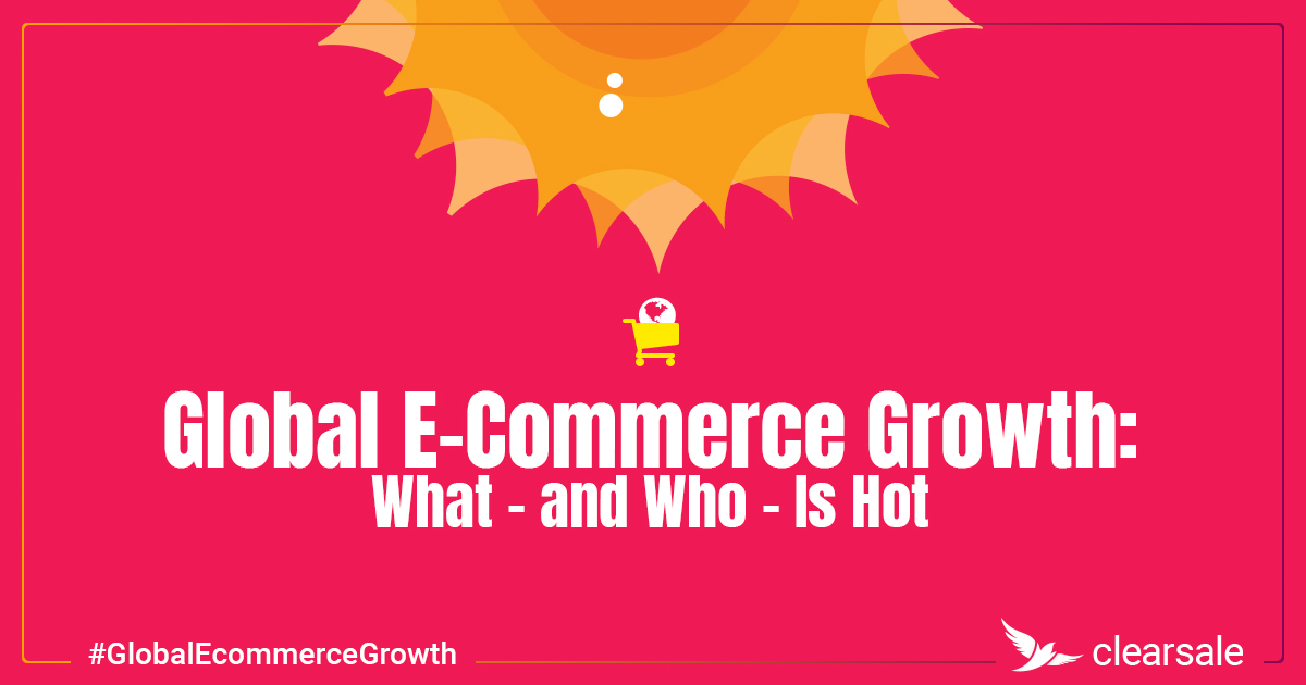 Global Ecommerce Growth