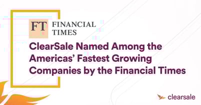 ClearSale Named One of the Fastest Growing Companies in the Americas by the Financial Times