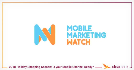 How Ready Is Your Mobile Channel for the 2018 Holiday&nbsp; Season?
