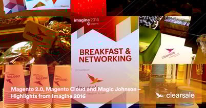 Magento 2.0, Magento Cloud and Magic Johnson – Highlights from Imagine 2016