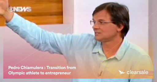 Pedro Chiamulera : Transition from Olympic athlete to entrepreneur
