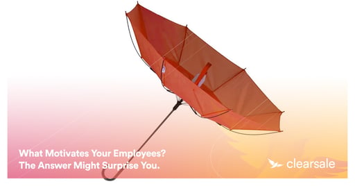 What Motivates Your Employees? The Answer Might Surprise You.