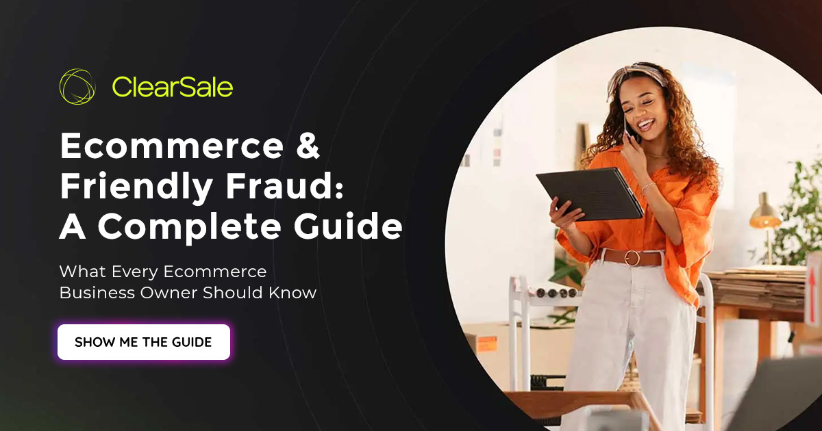 banner-cta-ecommerce-and-friendly-fraud-a-complete-guide-v2