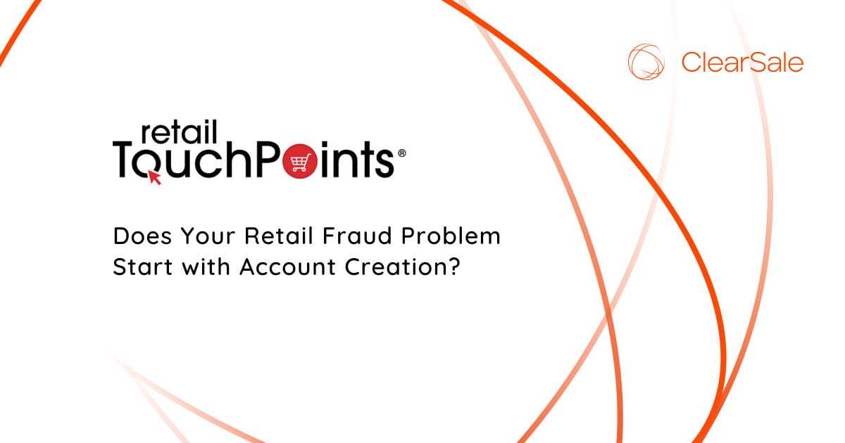 Account Creation Fraud in Retail