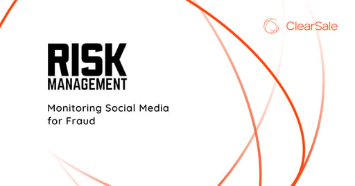 Monitoring Social Media for Fraud