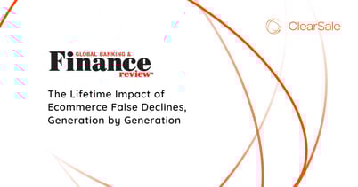 The Lifetime Impact of Ecommerce False Declines, Generation by Generation