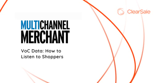 VoC Data: Shoppers Know What They Want, You Just Have to Listen