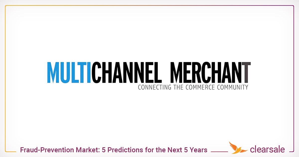 5 Predictions About the Fraud-Prevention Market Landscape for the Next 5 Years