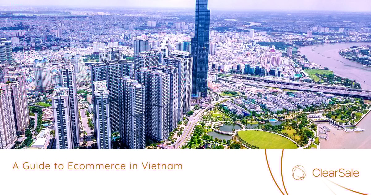 A Guide to Ecommerce in Vietnam