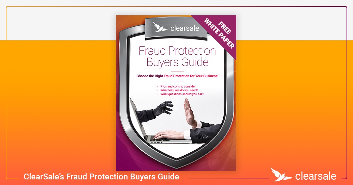ClearSale’s_Fraud_Protection_Buyers_Guide