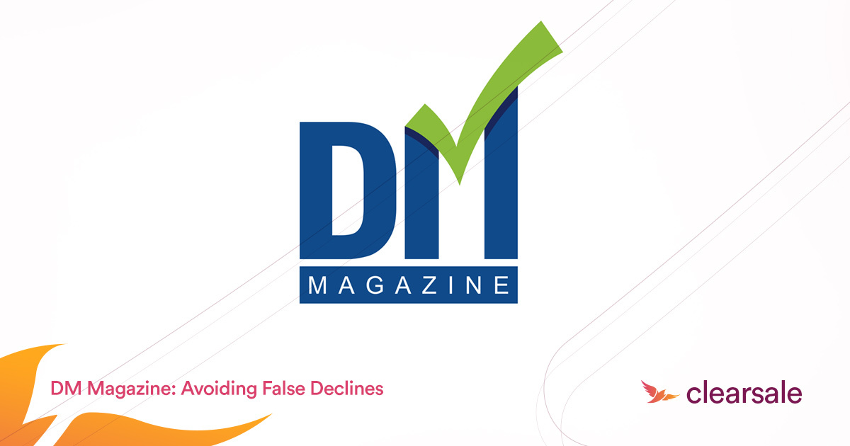 DM_Magazine_Avoiding_False_Declines_Blog