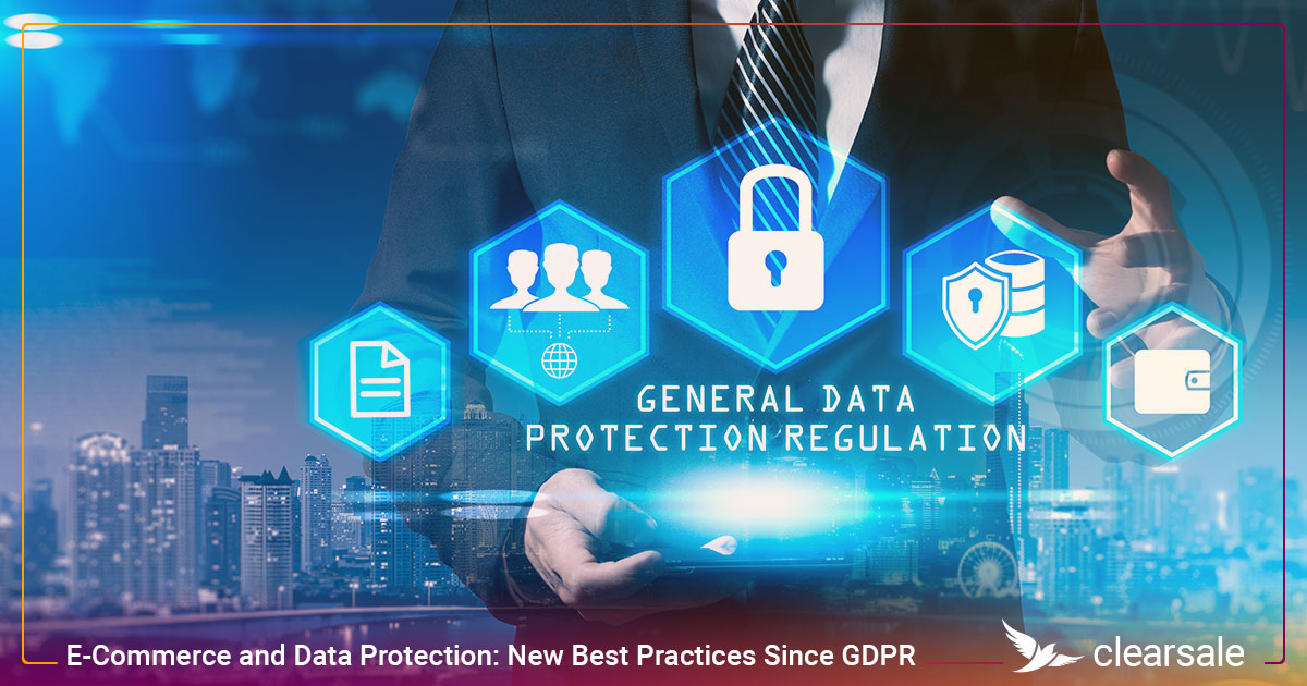 E-Commerce and Data Protection_ New Best Practices Since GDPR