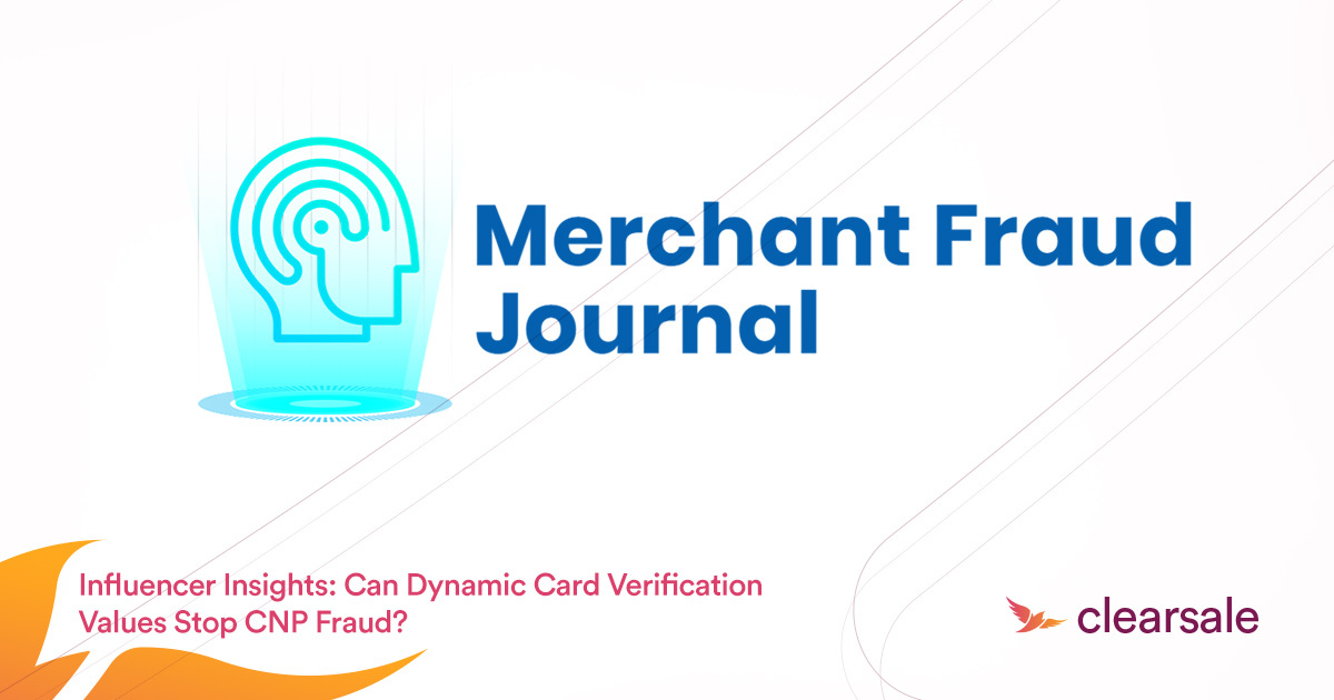 CAN DYNAMIC CARD VERIFICATION VALUES STOP CNP FRAUD?