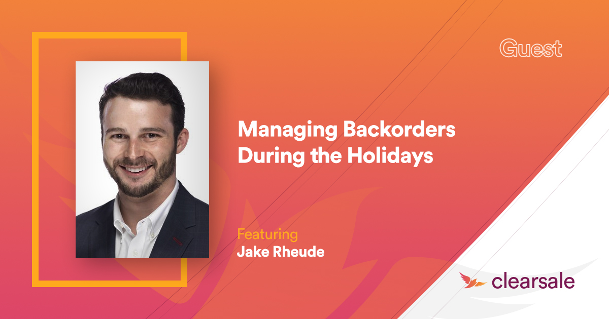Managing Backorders During the Holidays