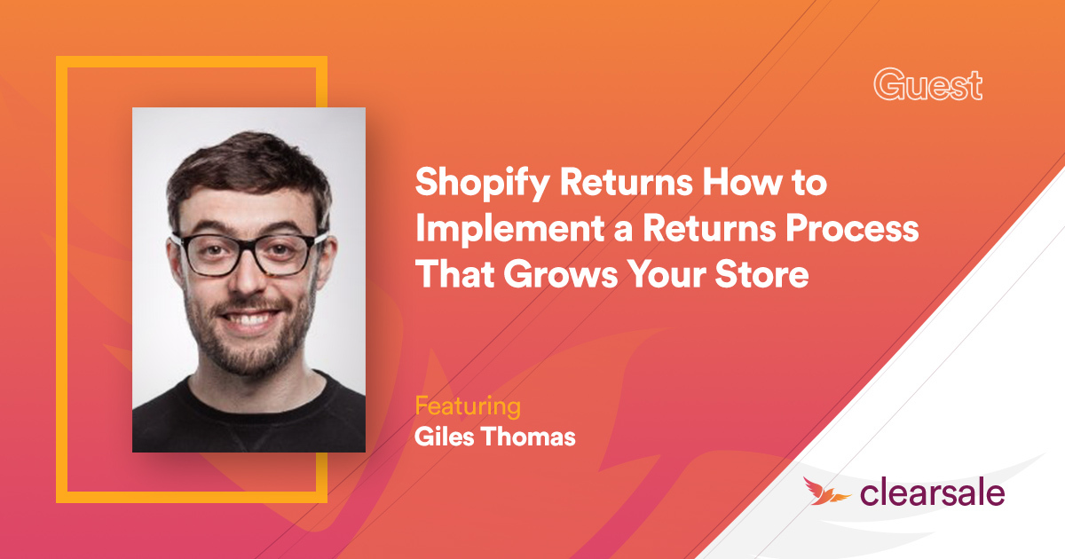 How to Implement a Returns Process That Grows Your Store