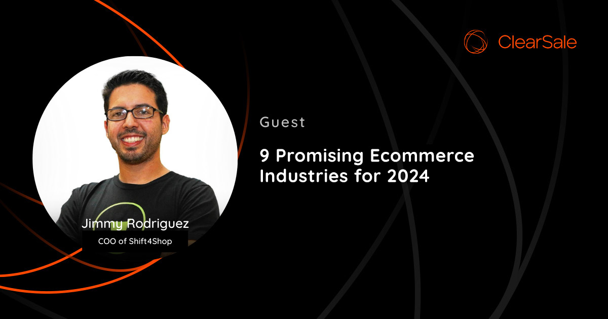 Ecommerce Industries to Watch for 2024