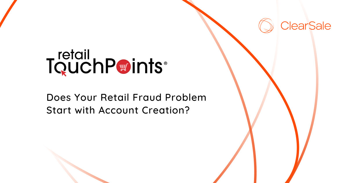 Account Creation Fraud in Retail