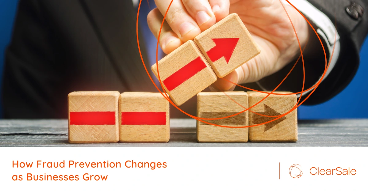 How Fraud Prevention Changes as Businesses Grow