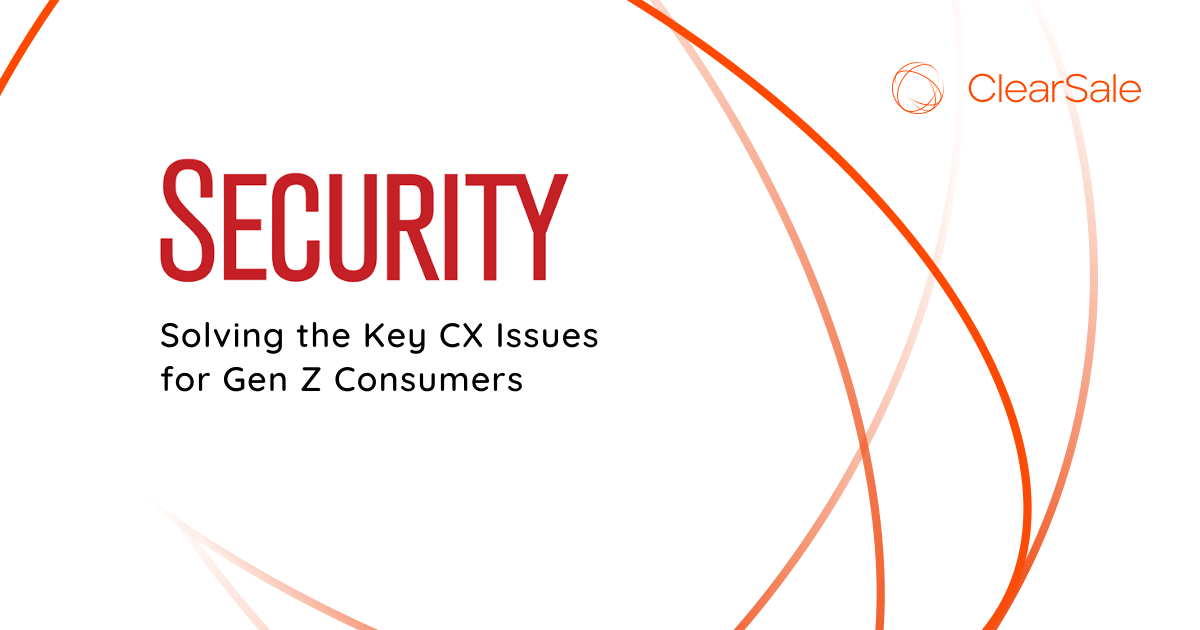 Security - Solving the Key CX Issues for Gen Z Consumers