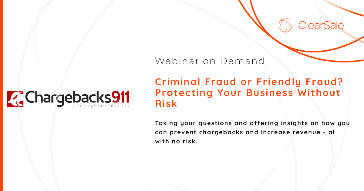 Criminal Fraud or Friendly Fraud? Protecting Your Business Without Risk