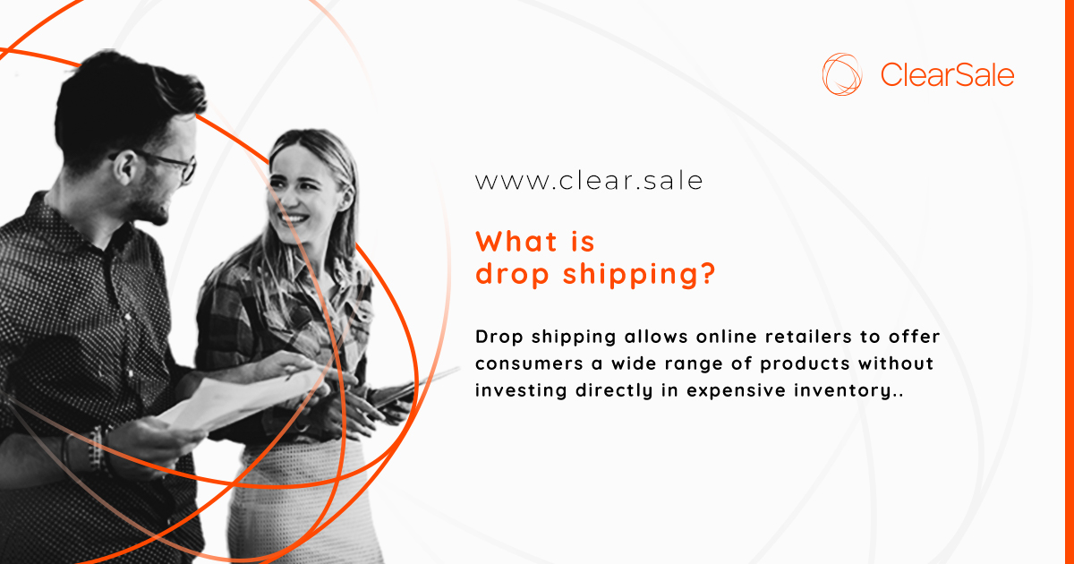 What is Dropshipping?