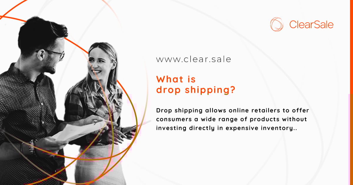 What is dropshipping?